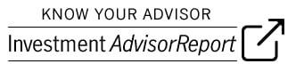 Know Your Advisor — Investment Advisor Report